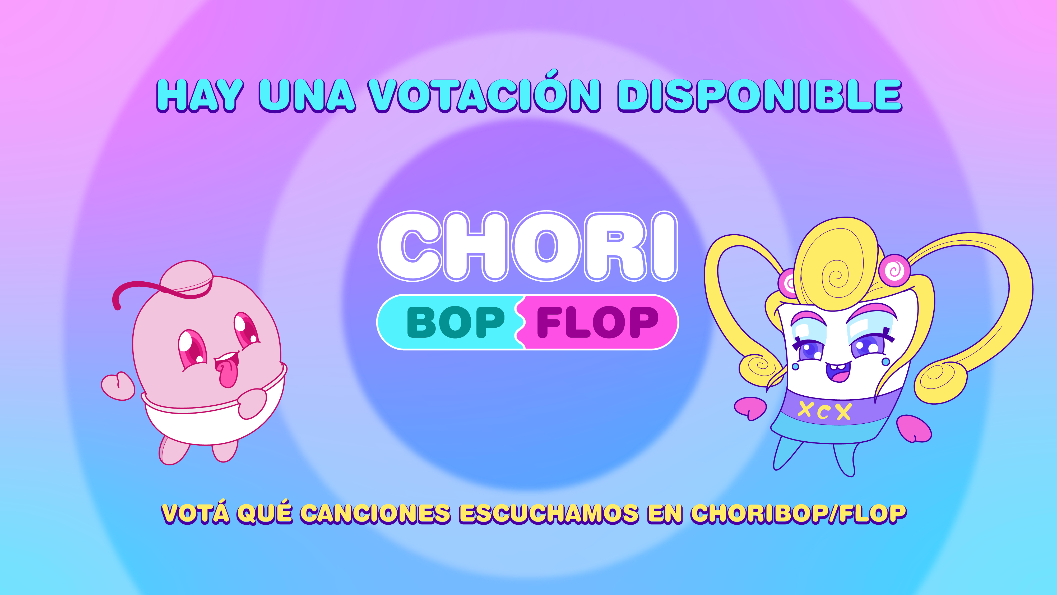Hay una votación disponible — Chori Bop/Flop